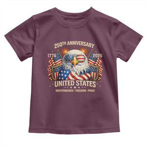 250 Anniversary USA 250th American 250 Years 4th July 2026 Toddler T Shirt TS11 Maroon Print Your Wear