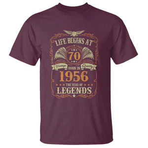 70th Birthday T Shirt Life Begins At 70 Born In 1956 The Year Of Legends TS11 Maroon Print Your Wear