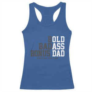 Bold Badass Bonus Dad Racerback Tank Top Old Ass Dad Funny Father's Day Gift TS11 Royal Blue Print Your Wear