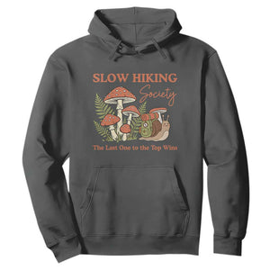 Slow Hiking Society The Last One to The Top Wins Hoodie Funny Snail Mountaineering TS11 Dark Heather Print Your Wear