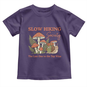 Slow Hiking Society The Last One to The Top Wins Toddler T Shirt Funny Snail Mountaineering TS11 Purple Print Your Wear