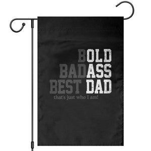 Bold Badass Best Dad Garden Flag Funny Old Ass Father Gag Gift TS11 Black Print Your Wear