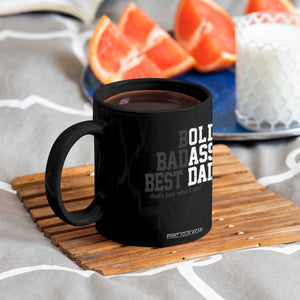 Bold Badass Best Dad Coffee Mug Funny Old Ass Father Gag Gift TS11 Print Your Wear