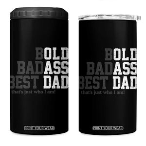 Bold Badass Best Dad 4 in 1 Can Cooler Tumbler Funny Old Ass Father Gag Gift TS11 One Size: 16 oz Black Print Your Wear