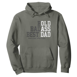 Bold Badass Best Dad Hoodie Funny Old Ass Father Gag Gift TS11 Military Green Print Your Wear