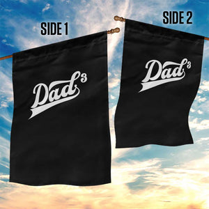 Dad Of Three Garden Flag Funny Daddy 3 Promoted for The Second Time TS11 Print Your Wear
