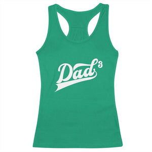 Dad Of Three Racerback Tank Top Funny Daddy 3 Promoted for The Second Time TS11 Irish Green Print Your Wear