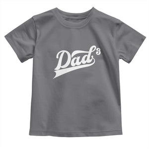 Dad Of Three Toddler T Shirt Funny Daddy 3 Promoted for The Second Time TS11 Charcoal Print Your Wear