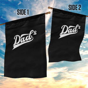 Dad Of Two Garden Flag Funny Daddy 2 Promoted for The Second Time TS11 Print Your Wear