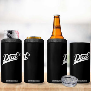 Dad Of Two 4 in 1 Can Cooler Tumbler Funny Daddy 2 Promoted for The Second Time TS11 Print Your Wear