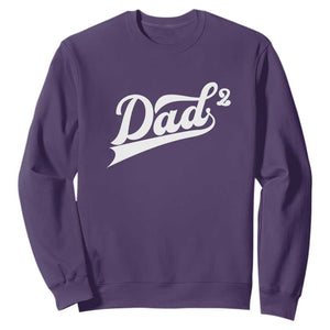 Dad Of Two Sweatshirt Funny Daddy 2 Promoted for The Second Time TS11 Purple Print Your Wear