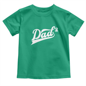 Dad Of Two Toddler T Shirt Funny Daddy 2 Promoted for The Second Time TS11 Irish Green Print Your Wear