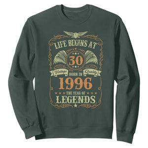 30th Birthday Sweatshirt Life Begins At 30 Born In 1996 The Year Of Legends TS11 Dark Forest Green Print Your Wear