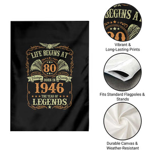80th Birthday Garden Flag Life Begins At 80 Born In 1946 The Year Of Legends TS11 Print Your Wear