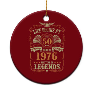 50th Birthday Ceramic Ornament Life Begins At 50 Born In 1976 The Year Of Legends TS11 1pc Red Print Your Wear