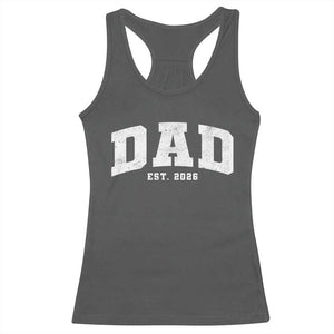 Dad Est 2026 Racerback Tank Top Promoted To Daddy Fathers Day TS11 Dark Heather Print Your Wear