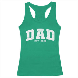 Dad Est 2026 Racerback Tank Top Promoted To Daddy Fathers Day TS11 Irish Green Print Your Wear