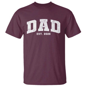 Dad Est 2026 T Shirt Promoted To Daddy Fathers Day TS11 Maroon Print Your Wear