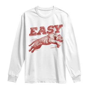 Easy Tiger Long Sleeve Shirt Vintage Distressed Tiger Trendy Grunge Indie Boho TS11 White Print Your Wear