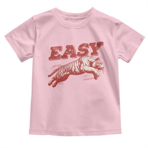 Easy Tiger Toddler T Shirt Vintage Distressed Tiger Trendy Grunge Indie Boho TS11 Light Pink Print Your Wear