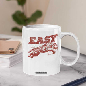 Easy Tiger Coffee Mug Vintage Distressed Tiger Trendy Grunge Indie Boho TS11 Print Your Wear