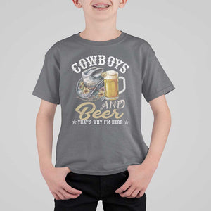 Western T Shirt For Kid Cowboys And Beer That's Why I'm Here Funny Saying TS11 Charcoal Print Your Wear