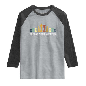 Chess Lover Raglan Shirt Choose Your Weapon Retro Vintage