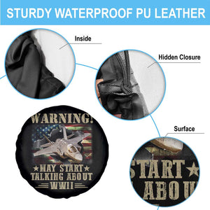 Warning May Start Talking About WWII Spare Tire Cover American Flag Fighter Jet TS11 Print Your Wear