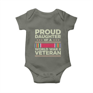 Proud Daughter Of A World War II Veteran Baby Onesie US WWII Vet TS11 Military Green Print Your Wear