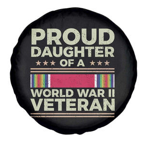 Proud Daughter Of A World War II Veteran Spare Tire Cover US WWII Vet TS11 Print Your Wear