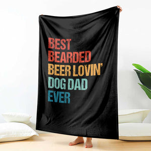 Best Bearded Beer Loving Dog Dad Ever Throw Blanket Pet Lover Father's Day
