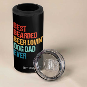 Best Bearded Beer Loving Dog Dad Ever 4 in 1 Can Cooler Tumbler Pet Lover Father's Day