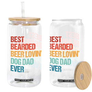 Best Bearded Beer Loving Dog Dad Ever Glass Can Pet Lover Father's Day TS11 Print Your Wear