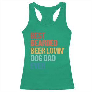 Best Bearded Beer Loving Dog Dad Ever Racerback Tank Top Pet Lover Father's Day
