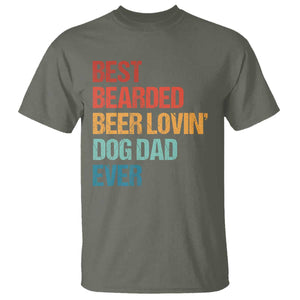 Best Bearded Beer Loving Dog Dad Ever T Shirt Pet Lover Father's Day TS11 Military Green Print Your Wear
