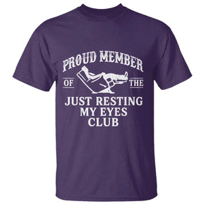 Proud Member Of The Just Resting My Eyes Club T Shirt Funny Dad Father's Day TS11 Purple Print Your Wear
