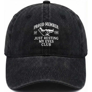 Proud Member Of The Just Resting My Eyes Club Washed Cotton Baseball Cap Funny Dad Father's Day TS11 Print Your Wear