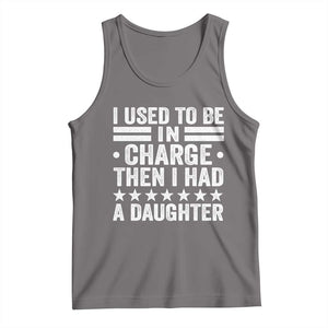 I Used To Be In Charge Then I Had A Daughter Tank Top Funny Girl Dad TS11 Deep Heather Print Your Wear