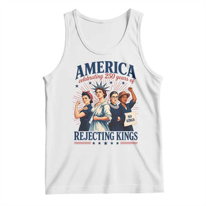 America Celebrating 250 Years Of Rejecting Kings 4th of July Tank Top