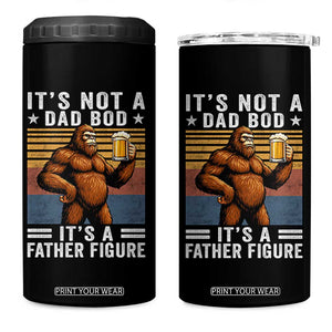 It Is Not A Dad Bod It Is A Father Figure 4 in 1 Can Cooler Tumbler Funny Beer Bigfoot Dad Father's Day
