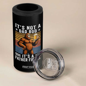 It Is Not A Dad Bod It Is A Father Figure 4 in 1 Can Cooler Tumbler Funny Beer Bigfoot Dad Father's Day
