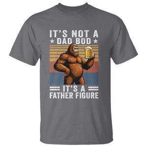 It Is Not A Dad Bod It Is A Father Figure T Shirt Funny Beer Bigfoot Dad Father's Day