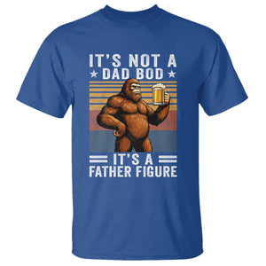 It Is Not A Dad Bod It Is A Father Figure T Shirt Funny Beer Bigfoot Dad Father's Day
