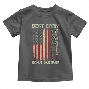 Best Effin Bonus Dad Ever Toddler T Shirt Step Dad Fathers Day Vintage American Flag TS11 Dark Heather Print Your Wear