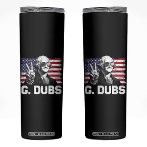 G Dubs George Washington Funny 4th Of July Skinny Tumbler Vintage American Flag