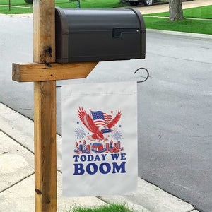 Today We Boom 4th of July Bald Eagle Fireworks Garden Flag