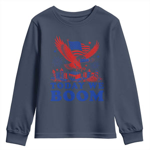 Today We Boom 4th of July Bald Eagle Fireworks Youth Sweatshirt