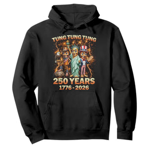 Tung Tung Tung Sahur 250 Years American Hoodie Funny Brainrot Meme 4th of July