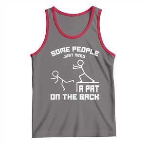 Some People Just Need A Pat On The Back Tank Top Funny Sarcasm Quote TS11 Deep Heather Red Print Your Wear