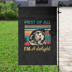Funny First Of All I Am A Delight Garden Flag Retro Angry Opossum TS11 Print Your Wear